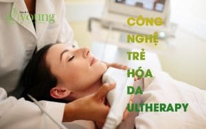 Công nghệ trẻ hóa da ultherapy, công nghệ ultherapy có tốt không?