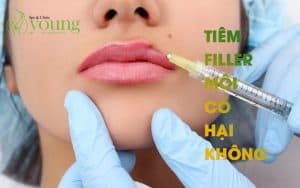 Tiêm filler môi có hại không? An toàn, uy tín tại Young Spa