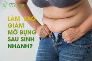 Làm sao để giảm mỡ bụng sau sinh nhanh nhất?